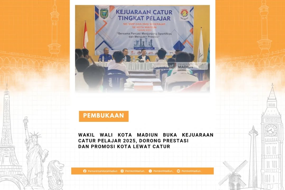 Wakil Wali Kota Madiun Buka Kejuaraan Catur Pelajar 2025, Dorong Prestasi dan Promosi Kota Lewat Catur Pemerintah Kota M...