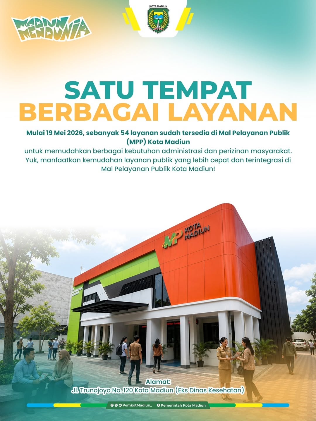 Satu Tempat, Berbagai Layanan Mulai 19 Mei 2026, sebanyak 54 layanan sudah tersedia di Mal Pelayanan Publik (MPP) Kota M...